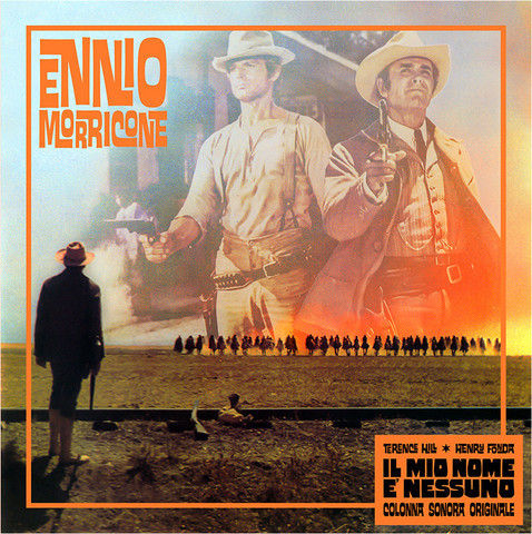 Il Mio Nome È Nessuno (Colonna Sonora Originale) by Ennio Morricone