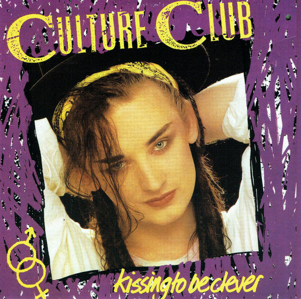 Kissing To Be Clever by Culture Club