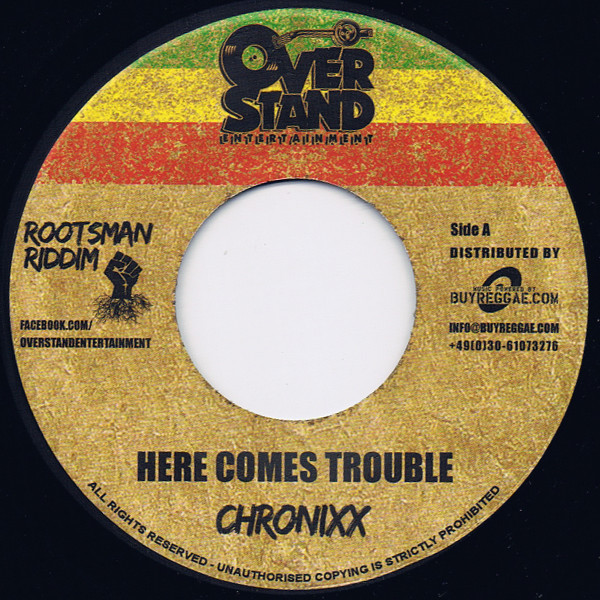 Here Comes Trouble by Chronixx