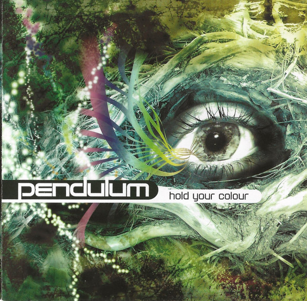 Hold Your Colour by Pendulum