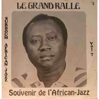 Souvenir De L' African Jazz Vol. 7 by Le Grand Kallé