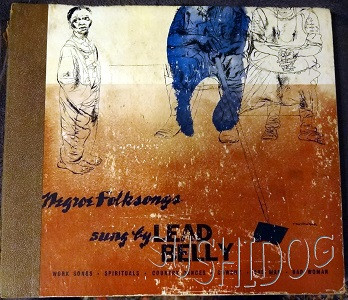 Negroe Folksongs Sung By Lead Belly by Leadbelly
