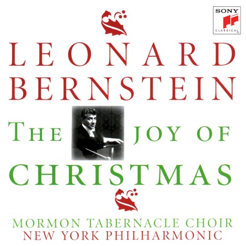 The Joy Of Christmas by Leonard Bernstein