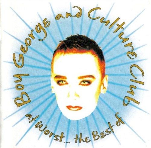 At Worst... The Best Of by Boy George