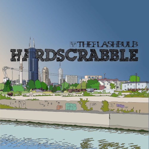 Hardscrabble by The Flashbulb