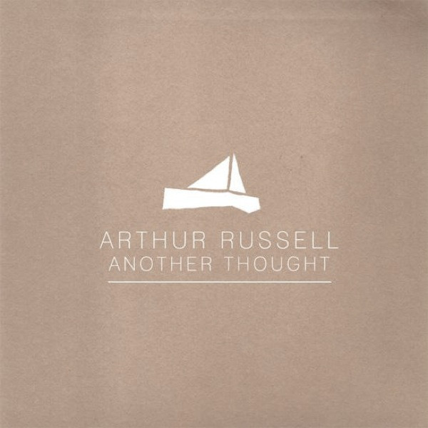 Another Thought by Arthur Russell