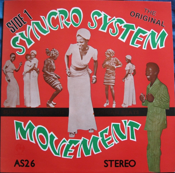 Vol.12 - Syncro System Movement by King Sunny Ade &amp; His African Beats