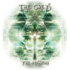 The Mission by The Greys