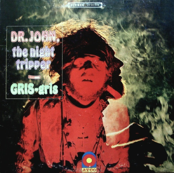 Gris-Gris by Dr. John