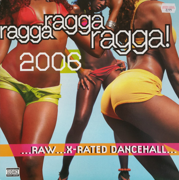 Ragga Ragga Ragga 2006 by Various