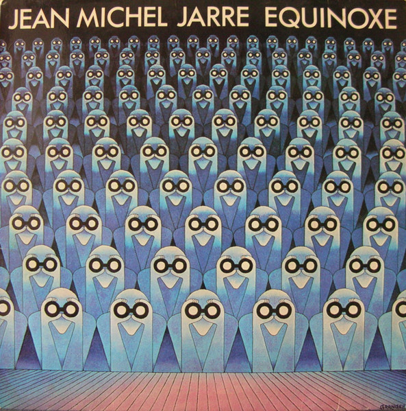 Equinoxe by Jean-Michel Jarre