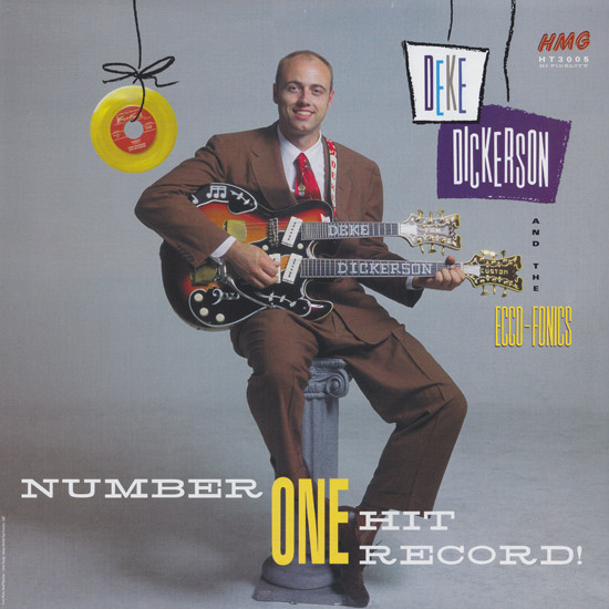 Number One Hit Record! by Deke Dickerson &amp; The Ecco-Fonics