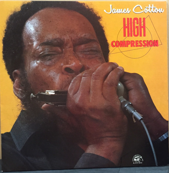 High Compression by James Cotton