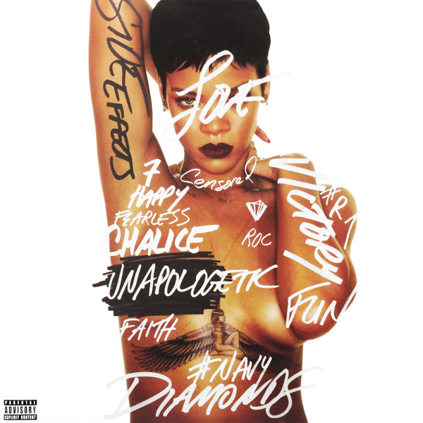 Unapologetic by Rihanna