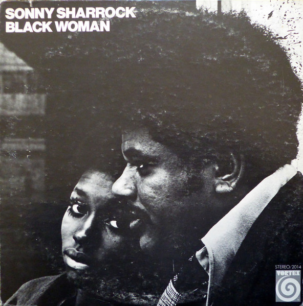 Black Woman by Sonny Sharrock