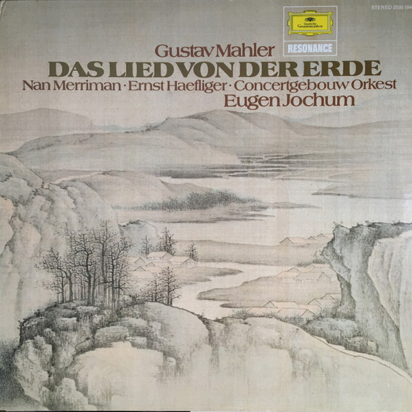 Das Lied Von Der Erde by Gustav Mahler