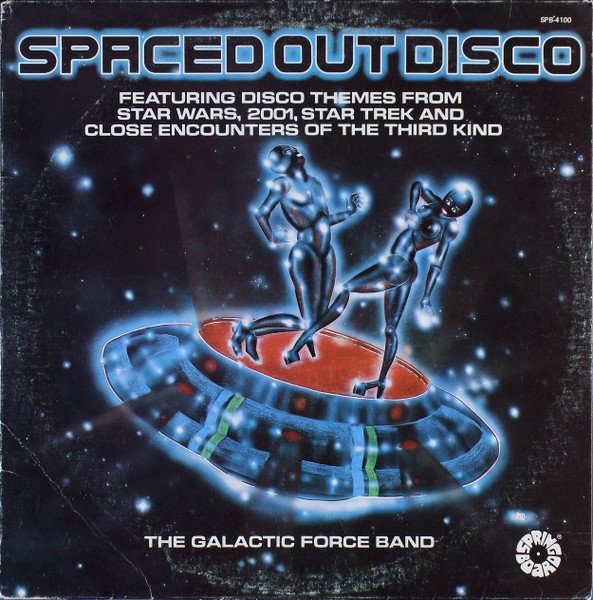 Spaced Out Disco by The Galactic Force Band
