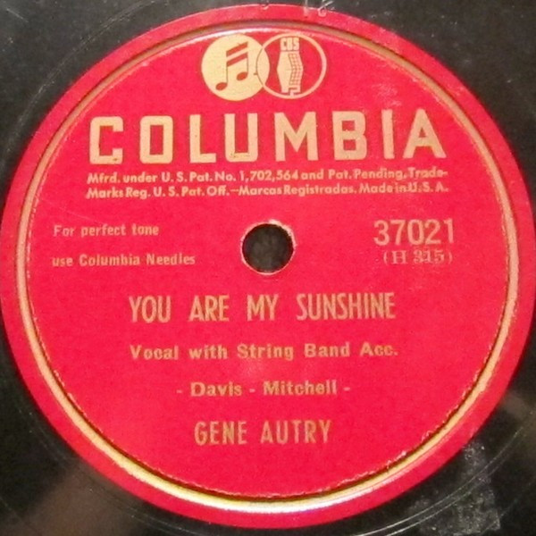 You Are My Sunshine / It Makes No Difference Now by Gene Autry