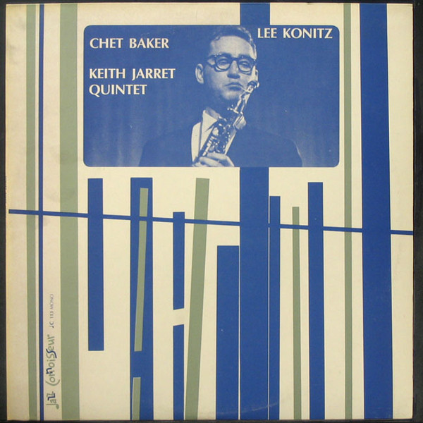Lee Konitz, Chet Baker, Keith Jarret Quintet by Lee Konitz