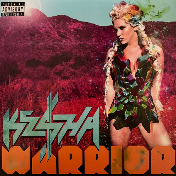 Warrior by Kesha