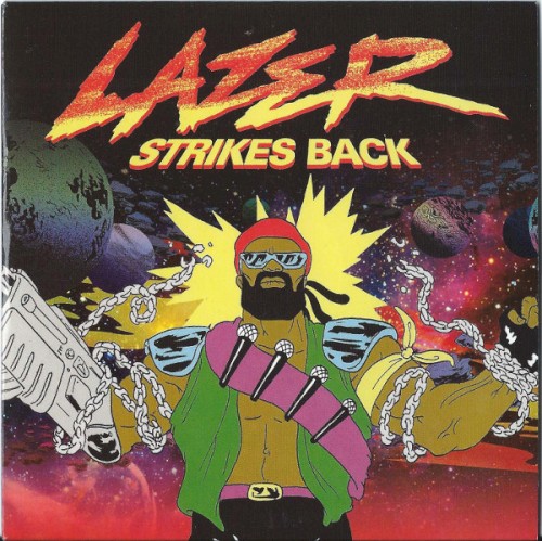 Lazer Strikes Back by Major Lazer