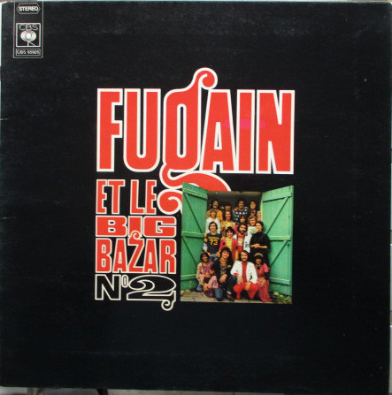 Fugain Et Le Big Bazar N°2 by Michel Fugain