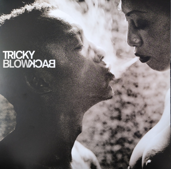 Blowback by Tricky