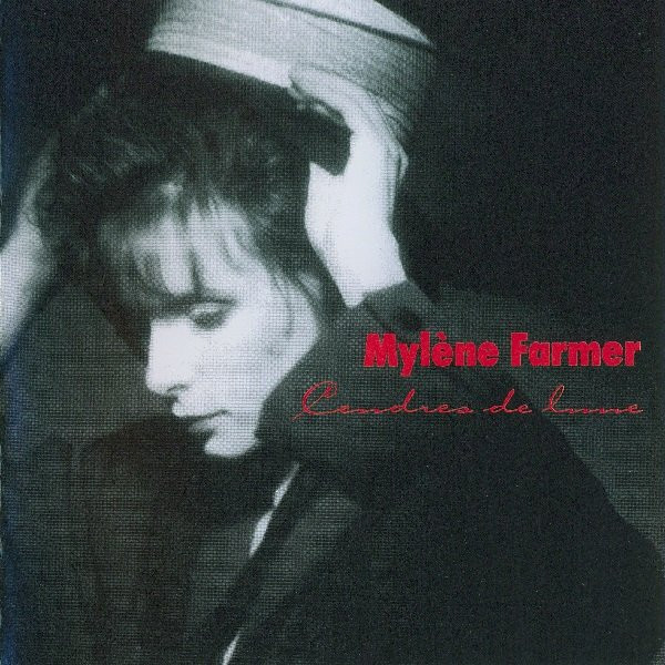 Cendres De Lune by Mylène Farmer