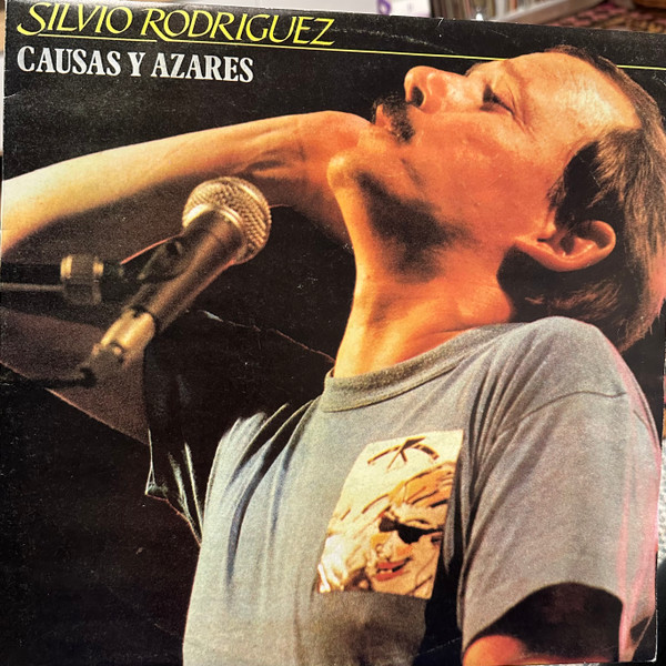 Causas Y Azares by Silvio Rodríguez