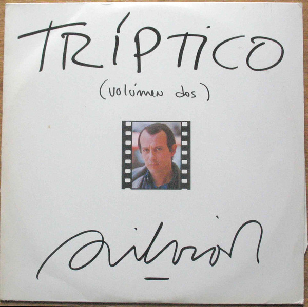 Tríptico (Volúmen Dos) by Silvio Rodríguez