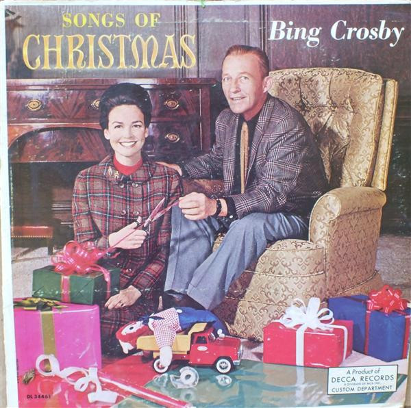 Songs Of Christmas by Bing Crosby
