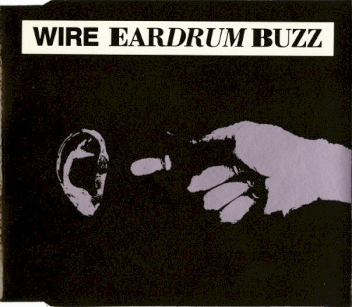 Eardrum Buzz by Wire physical vinyl pressing cover artwork on VinVibe
