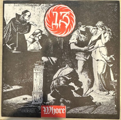 Whore / EyeHateGod by 13
