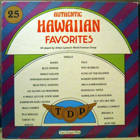 Authentic Hawaiian Favorites by Arthur Lyman