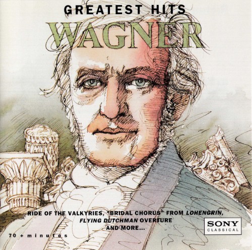 Greatest Hits by Richard Wagner