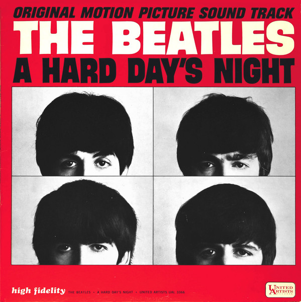 A Hard Day's Night (Original Motion Picture Sound Track) by The Beatles