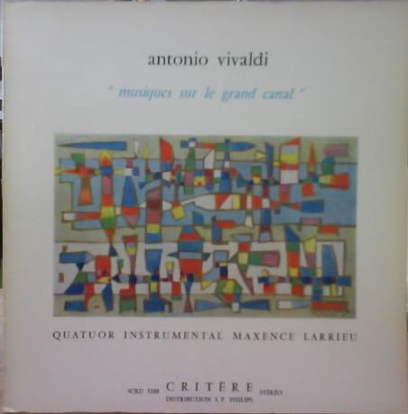 Musiques Sur Le Grand Canal by Antonio Vivaldi