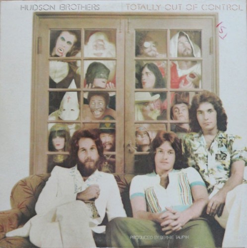 Totally Out Of Control by Hudson Brothers