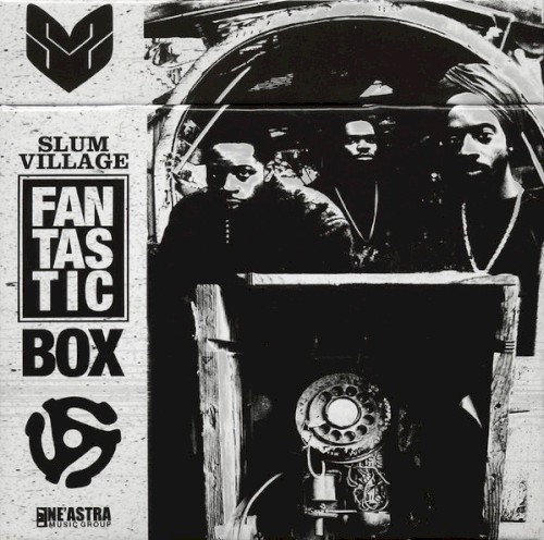 Fan-tas-tic by Slum Village