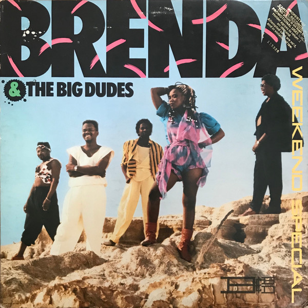 Weekend Special by Brenda &amp; The Big Dudes
