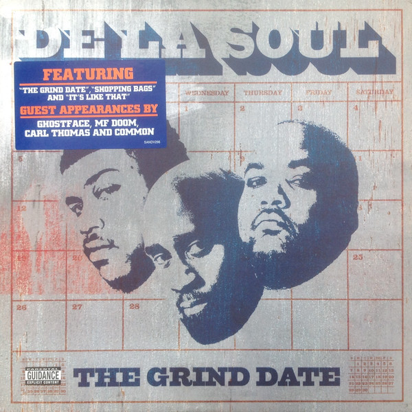 The Grind Date by De La Soul