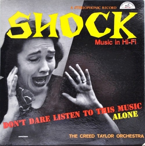 Shock Music In Hi-Fi by The Creed Taylor Orchestra