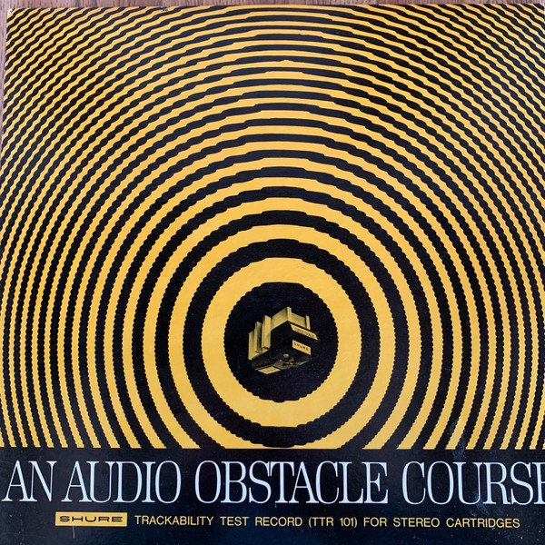 An Audio Obstacle Course - Shure Trackability Test Record by No Artist