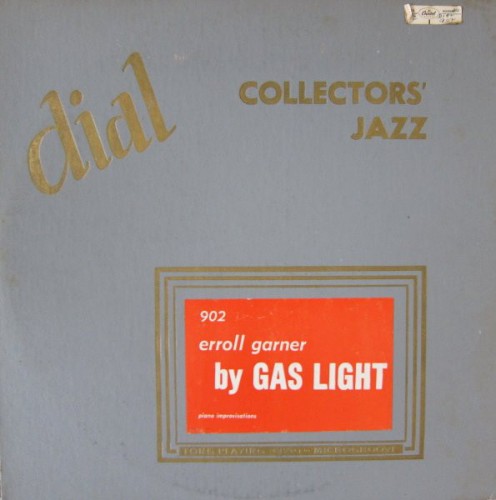 Erroll Garner By Gas Light by Erroll Garner