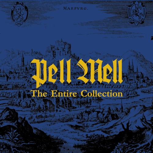 The Entire Collection by Pell Mell