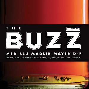 The Buzz by MED, Blu, Madlib