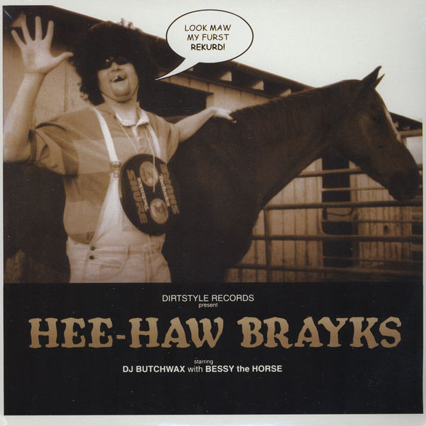 Hee-Haw Brayks by Butchwax