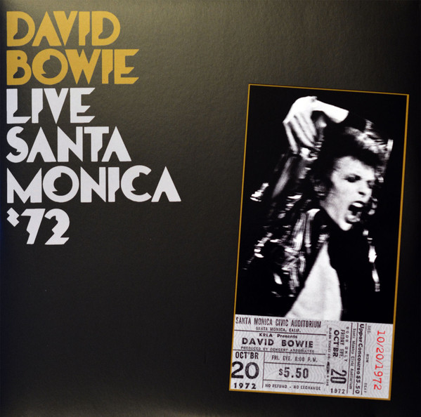 Live Santa Monica '72 by David Bowie