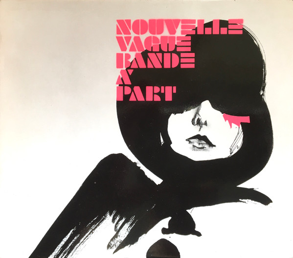 Bande À Part by Nouvelle Vague