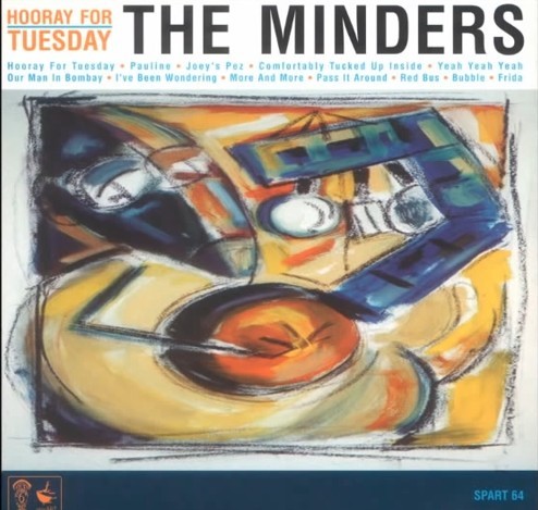 Hooray For Tuesday by The Minders